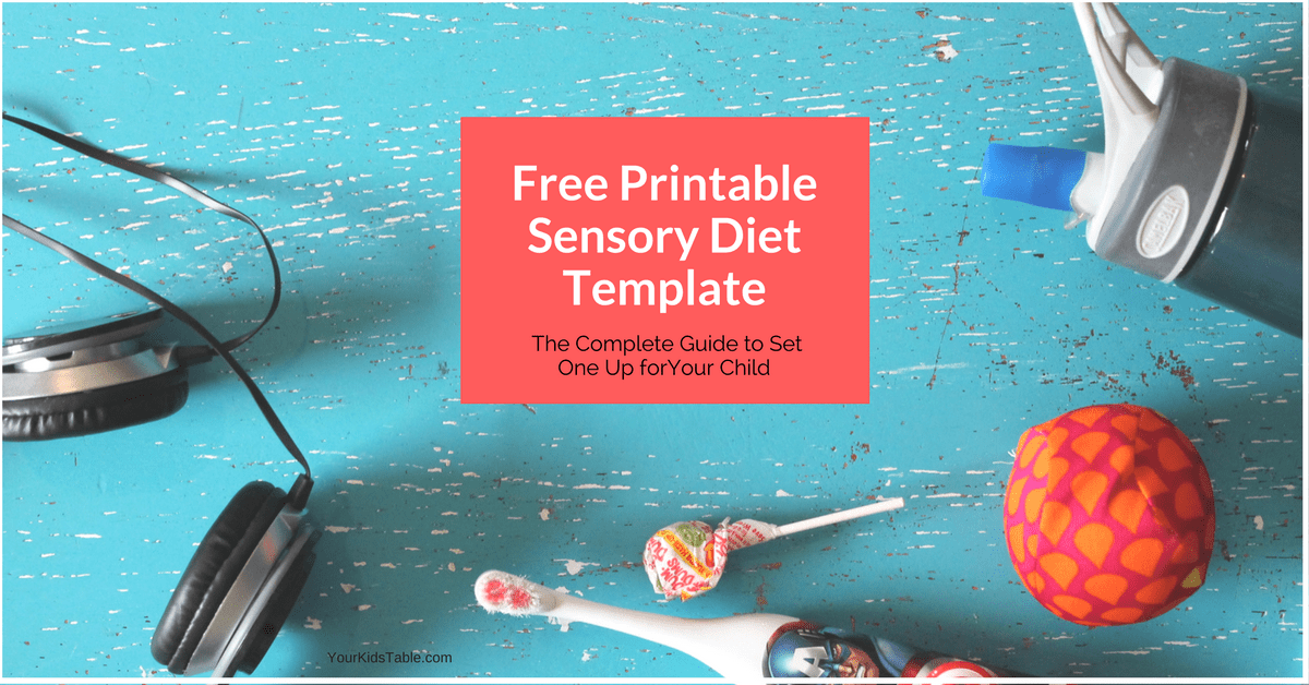 Easy To Use Sensory Diet Template With A Free PDF Your Kid s Table