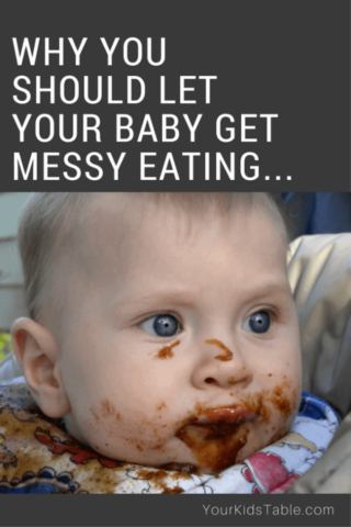 Why You Should Let Your Baby (or toddler) Get Messy Eating