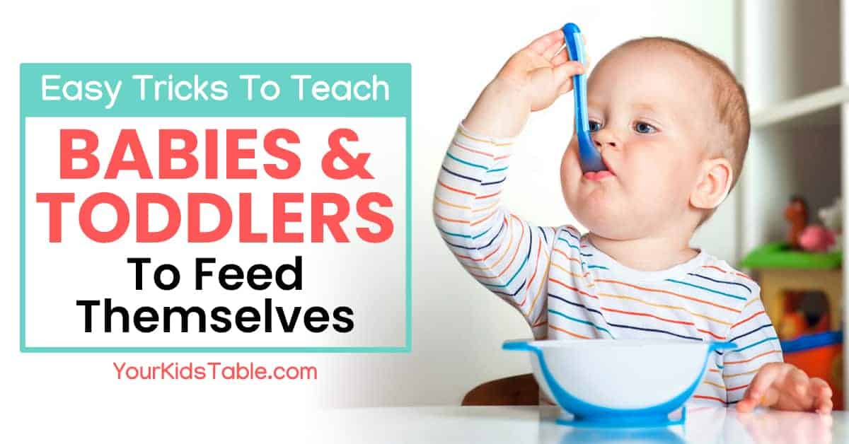 https://yourkidstable.com/wp-content/uploads/2013/07/teach-kids-to-feed-themselves-FB-ad-1.jpg