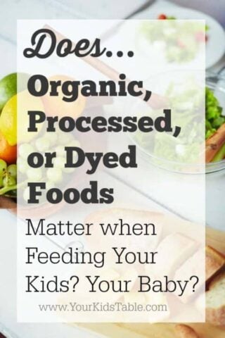 Does Organic Matter (and Other Food Questions Parents Ask)?