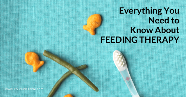 What is feeding therapy? Is feeding therapy for picky eaters, for toddlers? Get all your answers and find out what to expect!