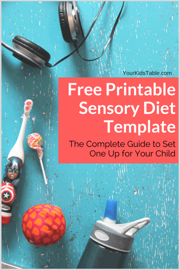 Easy To Use Sensory Diet Template With A Free Pdf Your Kid S Table