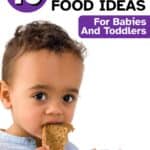 The best 19 high calorie foods for babies/toddlers, tips for baby weight gain, and high calorie baby food recipes and easy add-ins. Everything you need in one spot!