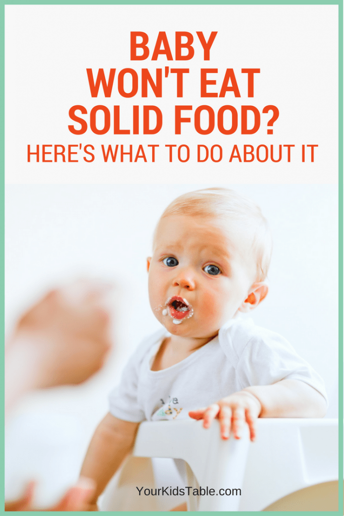 What to Do When Baby Won't Eat Solids 