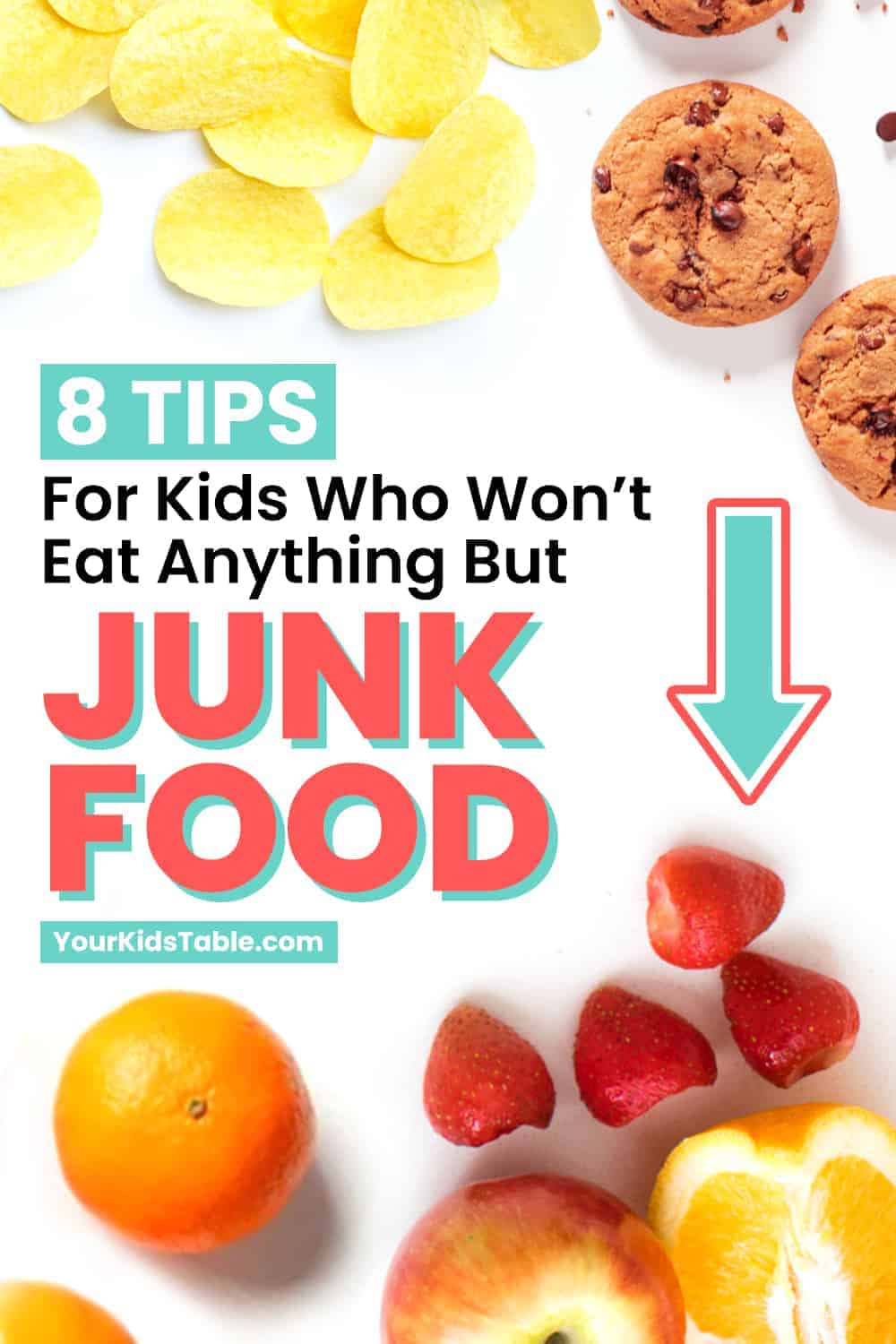 Help, my child won't eat anything but junk food! Learn how to get kids to eat healthy with 8 little known tips and tricks while keeping your sanity...