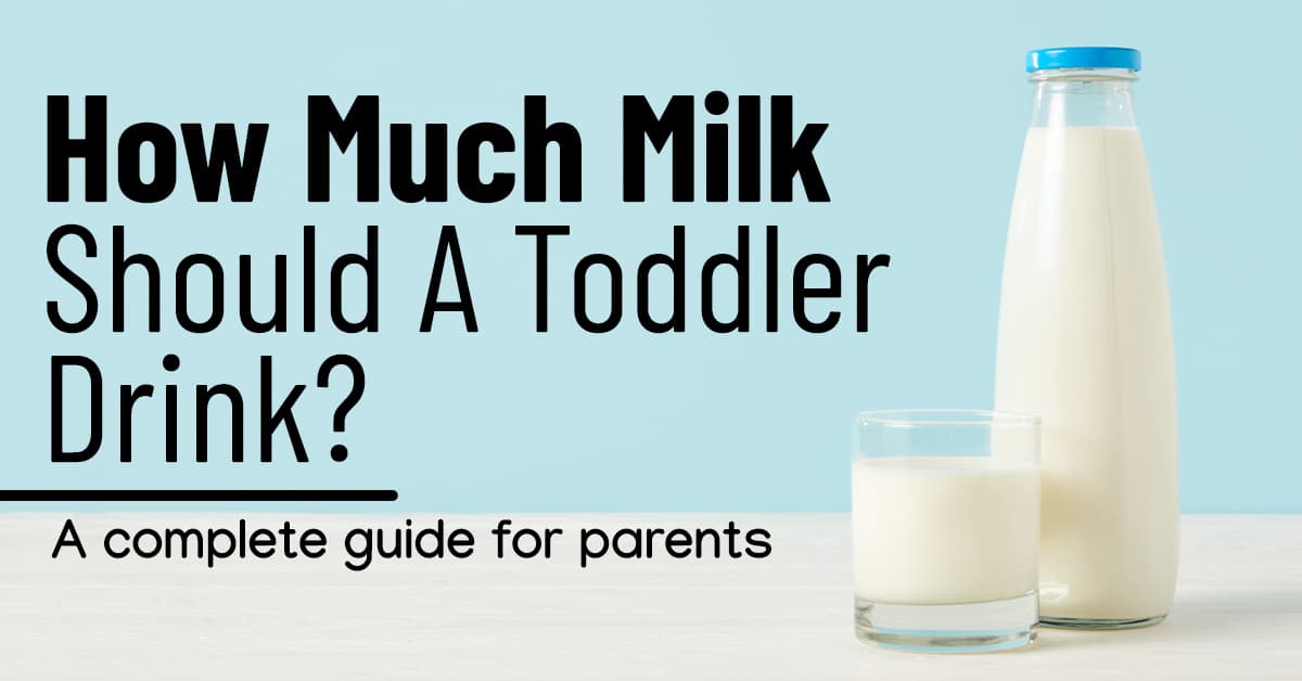 How Much Milk Should a Toddler Drink?