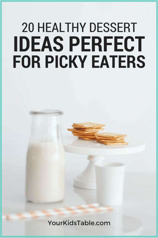 healthy dessert ideas for kids - Your Kid's Table