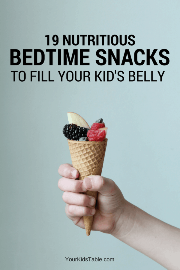 19 Nutritious Bedtime Snacks For Kids