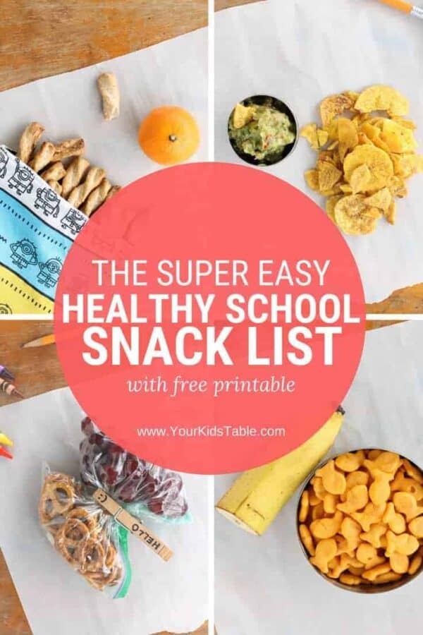 the-super-easy-healthy-school-snack-list-with-printable-your-kid-s-table