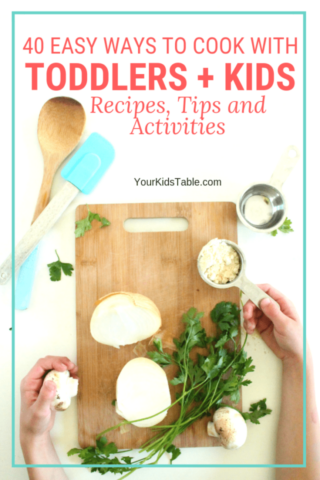 Stress-Free Cooking with Toddlers and Kids: Recipes, Tips, and Activities