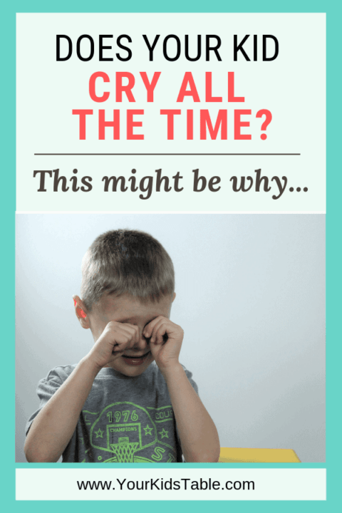 Does Your Child Cry All The Time? This Might Be Why... - Your Kid's Table