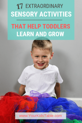 17 Extraordinary Sensory Activities That Help Toddlers Learn and Grow