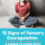 Learn what it looks like for your child to be in sensory dysregulation and how to help them get out of it and prevent it in the future.