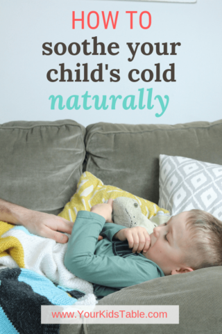 How to Soothe Your Child’s Cold Naturally