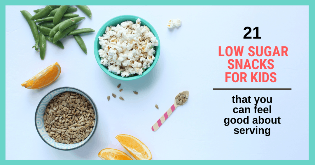 low sugar snacks for kids - Your Kid's Table