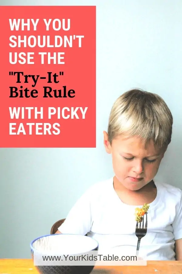 Why You Shouldn’t Use the “Try-It” Bite Rule with Picky Eaters