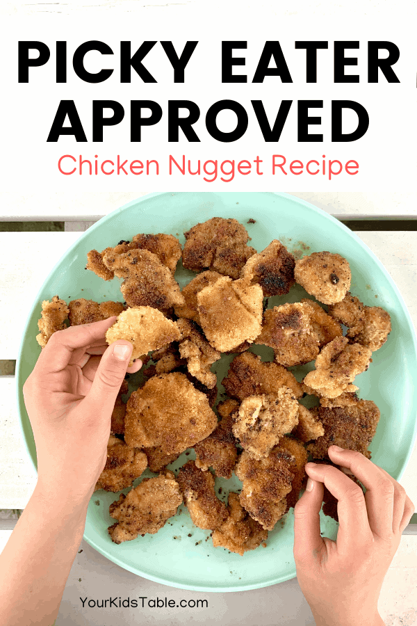 Want your picky eater to eat meat or chicken? I've used this recipe to get my own kids, and many others, eating meat because of a special, but easy, technique. Find out what it is and the best way to serve your picky eater. #chickennuggets #chickennuggetrecipes #kidschicken #kidschickendinnerideas