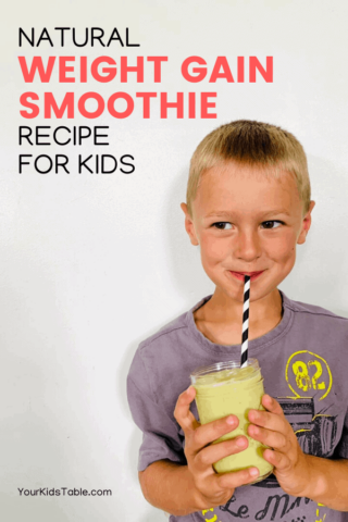 Natural Weight Gain Smoothie Recipe for Kids