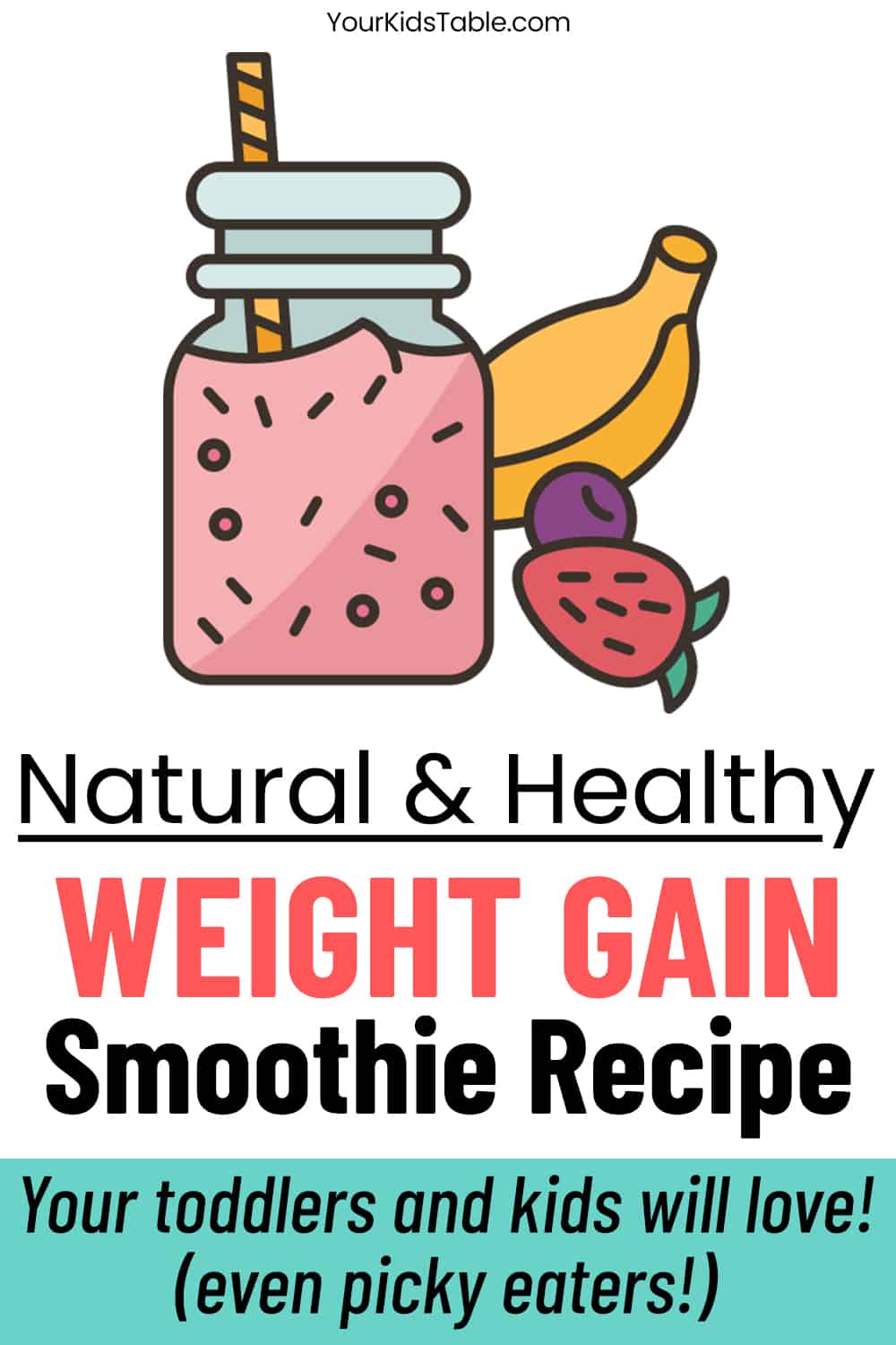 Natural Weight Gain Smoothie Recipe for Kids - Your Kid's Table