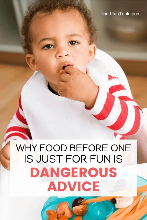 Food before one is just for fun is popular advice for parents before their baby's first birthday, but sometimes following that advice can do a lot more harm than good. Find out when you shouldn't follow this sometimes dangerous advice! #foodbeforeoneisjustforfun #foodbeforeone #foodbeforeoneisnotjustforfun