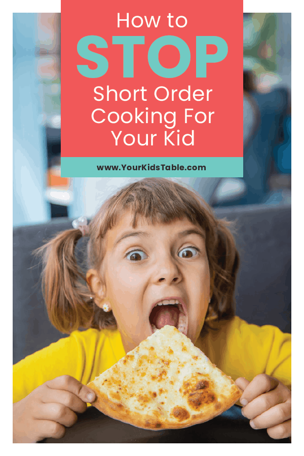 how to stop short order cooking Your Kid's Table