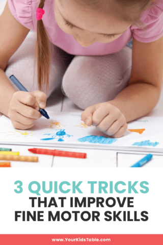 3 Quick Tricks That Improve Fine Motor Skills