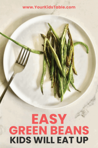 Green Bean Recipe That Kids Will Chow Down On!