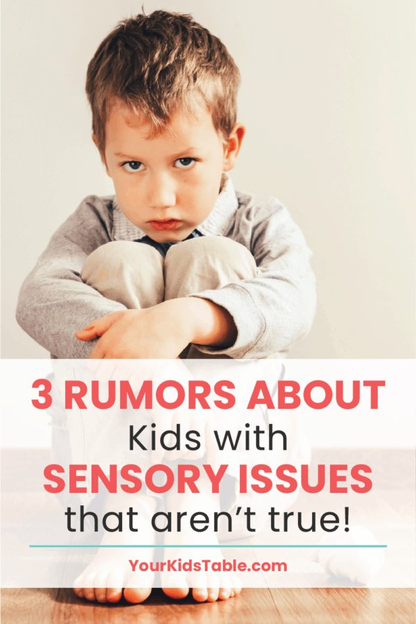 I'm revealing the truth about these common, but dangerous, rumors parents are often told about their kids with sensory issues. Learn more so you can help your child overcome sensory issues.  #sensoryissues #sensoryissuesinchildren #sensoryissuesintoddlers #mythsaboutsensoryissues