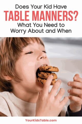 Does Your Kid Have Table Manners? What You Need to Worry About and When