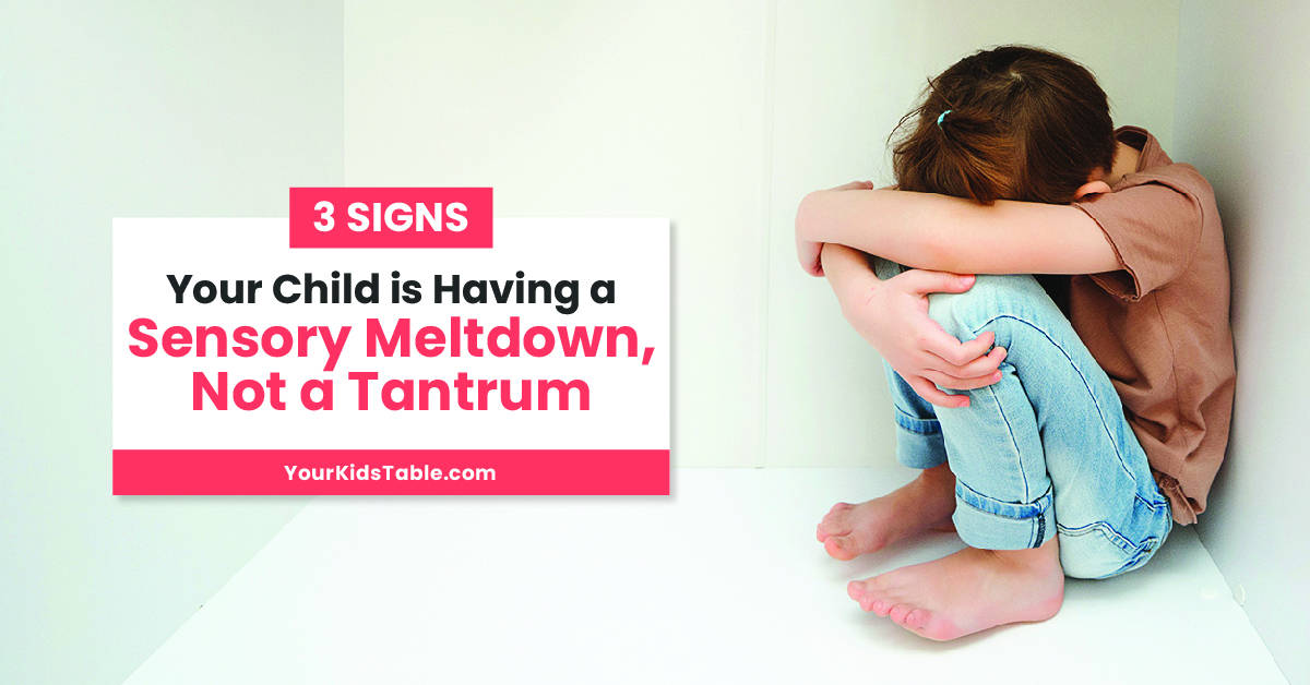 3 Signs Your Child is Having a Sensory Meltdown, Not a Tantrum