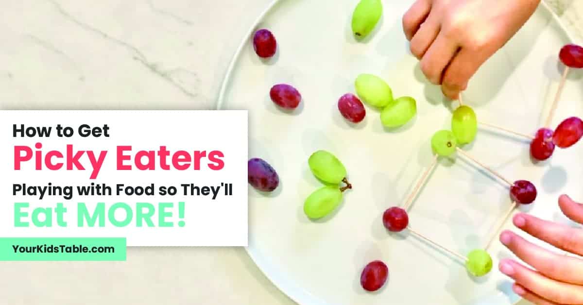 How to Get Picky Eaters Playing with Food so They'll Eat MORE!