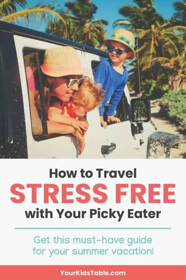 Learn 9 easy tricks to travel and go on vacation stress free with a picky eater for your next trip.  And, take advantage of a couple of simple ways to get your kid trying new foods while on vacation!  #pickyeater #travelwithkids