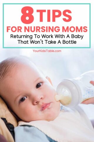 8 Tips for Nursing Moms Returning to Work With a Baby That Won’t Take A Bottle!