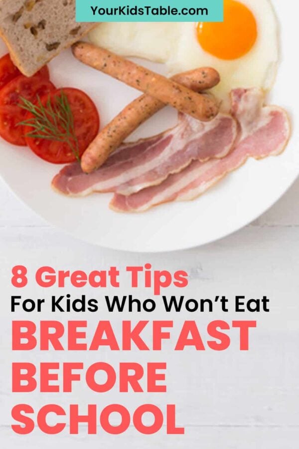 8 Tips for Kids that Won’t Eat Breakfast Before School