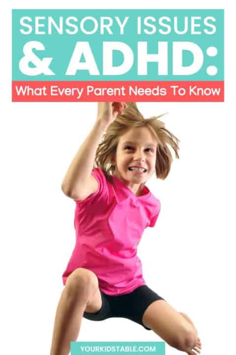 Sensory Issues ADHD What Every Parent Needs To Know 