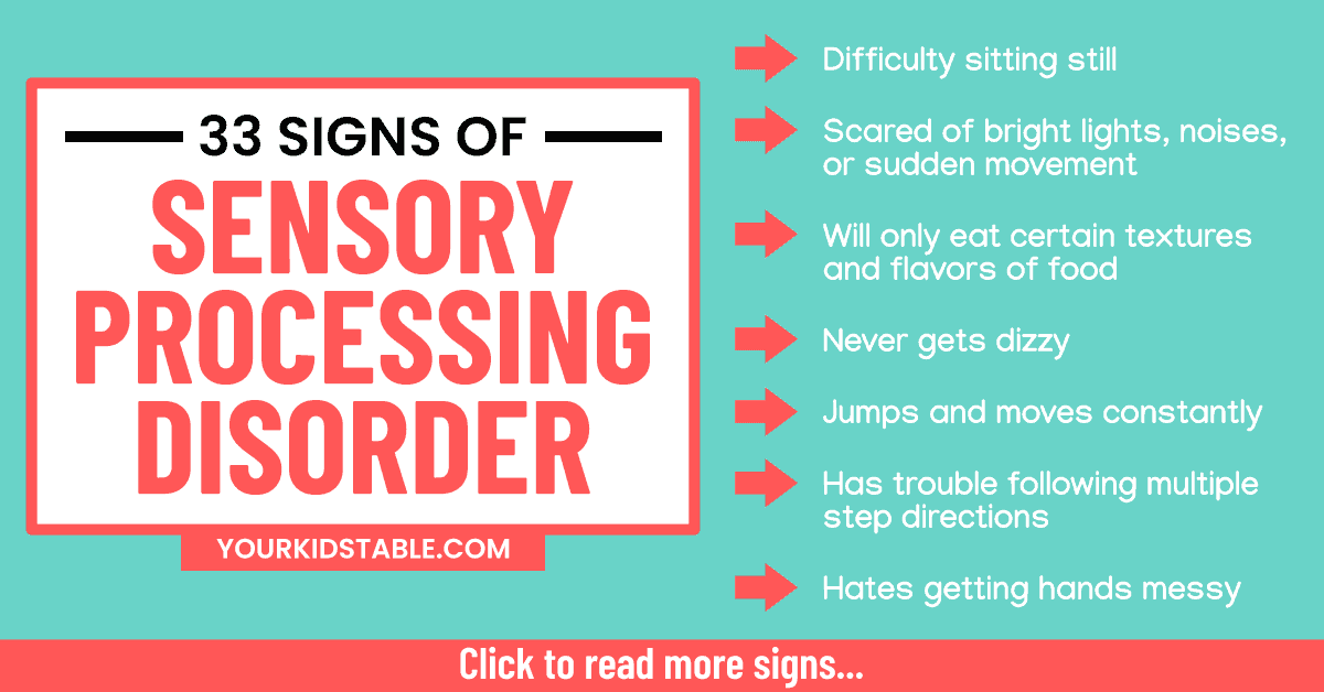 33 Signs Of Sensory Processing Disorder Your Kid s Table