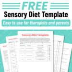 The ultimate guide to sensory diets that includes a sensory diet template PDF, powerful sensory diet examples, and 4 steps to create your own sensory diet today!