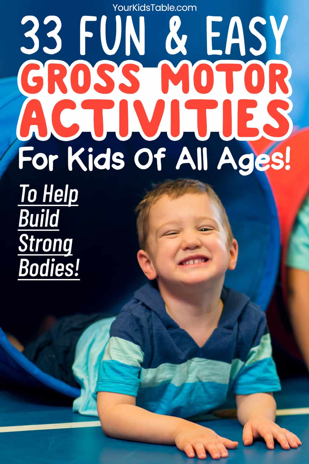 Easy Gross Motor Activities for Toddlers, Preschoolers, and Kids!