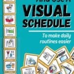 Learn how to make a visual schedule for toddlers, kids, and teens. Plus, what a visual schedule is, and how to use it for sensory processing issues, Autism, or ADHD.