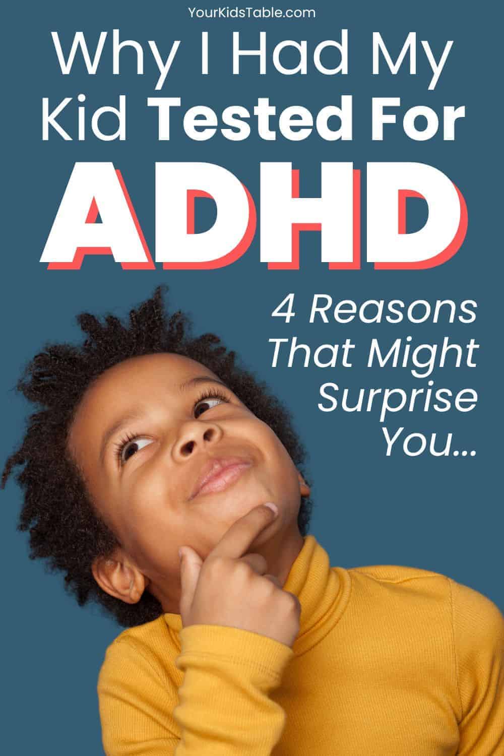 Learn 4 reasons I evaluated my son for ADHD, as well as the benefits of getting a diagnosis. Personal perspective from an OT and mom.