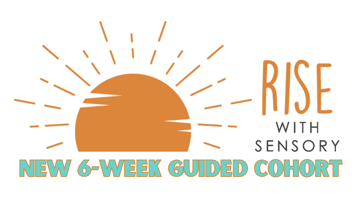 Rise with Sensory Super Sale